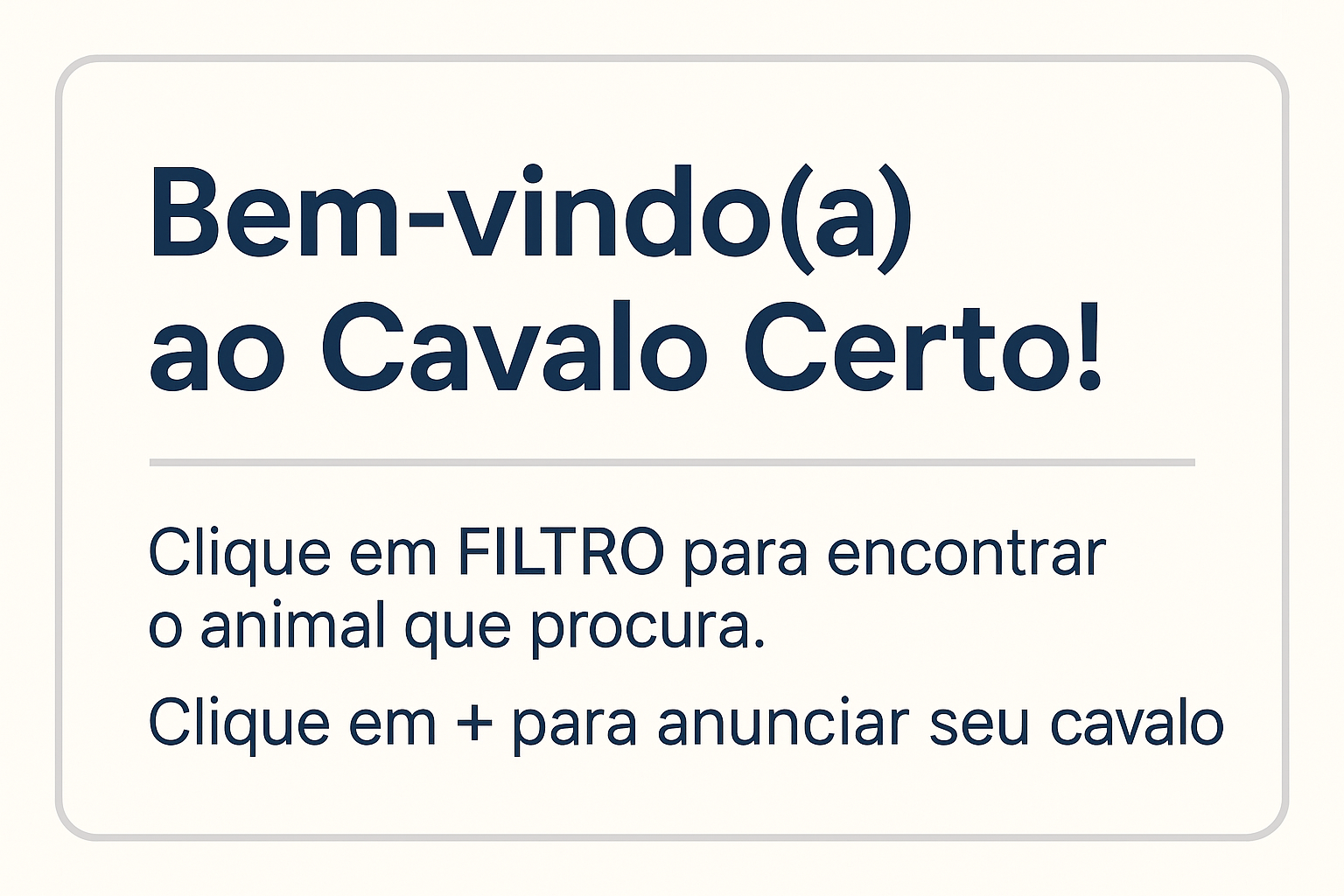 Bem-vindo ao Cavalo Certo